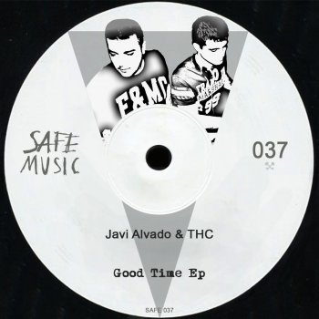 Javi Alvado feat. THC Same Was UK - Original Mix