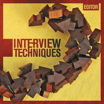 Editor Interview Techniques