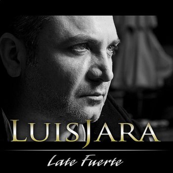 Luis Jara Sigo Apostando por Ti