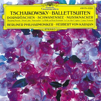 Pyotr Ilyich Tchaikovsky, Berliner Philharmoniker & Herbert von Karajan The Sleeping Beauty, Suite, Op.66a: Panorama (andantino)