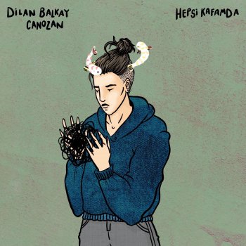 Dilan Balkay feat. Canozan Hepsi Kafamda