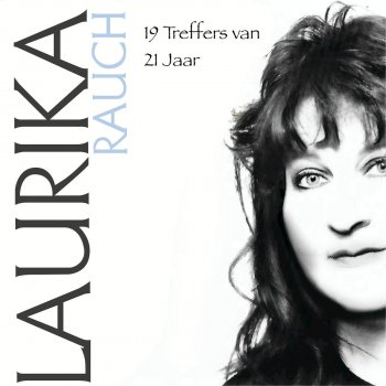 Laurika Rauch Jy Is Te Dierbaar