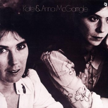 Kate & Anna McGarrigle Complainte pour Ste. Catherine