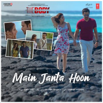 Jubin Nautiyal feat. Shamir Tandon Main Janta Hoon (From "The Body")