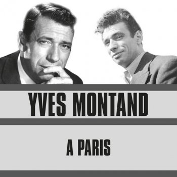Yves Montand Elle A…