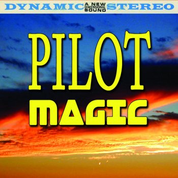 Pilot Magic (as heard in Diary of a Wimpy Kid)