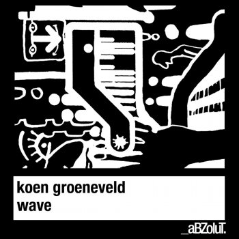 Koen Groeneveld Wave - Koen Groeneveld & Quentin Rodriguez Remix