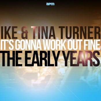 Ike & Tina Turner That's All I Need