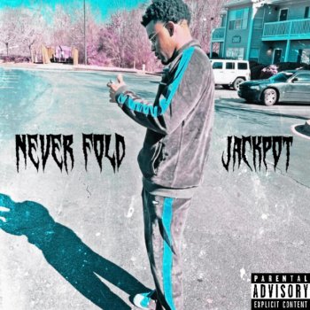 Jackpot feat. Jaylan Baker Pressure