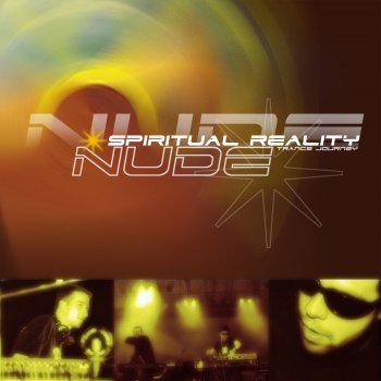 Исполнитель NUDE, альбом Spiritual Reality