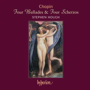 Stephen Hough Ballade No. 4 in F Minor, Op. 52