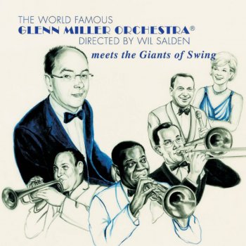 Glenn Miller and His Orchestra They Can't Take That Away from Me