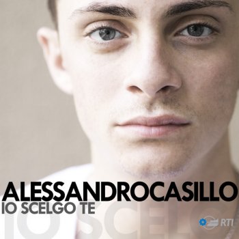 Alessandro Casillo Io scelgo te