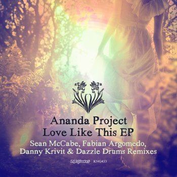 Ananda Project feat. Sepsenahki Love Like This (All Over My Dub Mix) [feat. Sepsenahki]