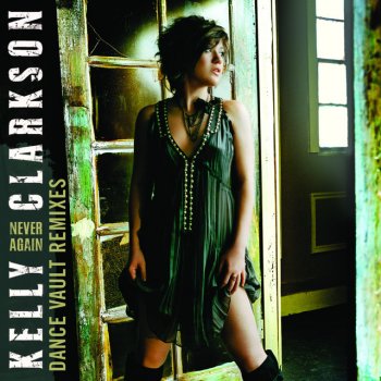 Kelly Clarkson Never Again - Jason Nevins Club Radio