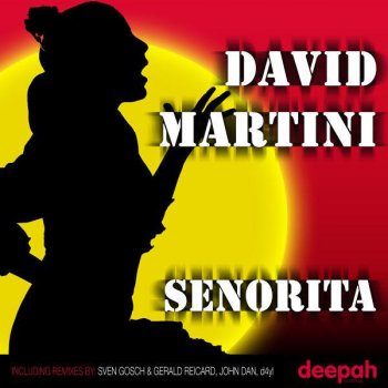 David Martini Senorita (Club Mix)
