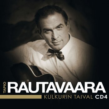 Tapio Rautavaara Kotimaani ompi suomi