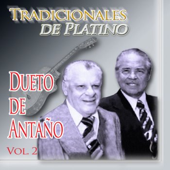 Dueto de Antaño El Lirico