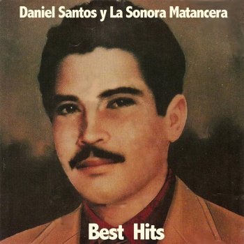 Daniel Santos con Sonora Matancera Lleverás la Marca