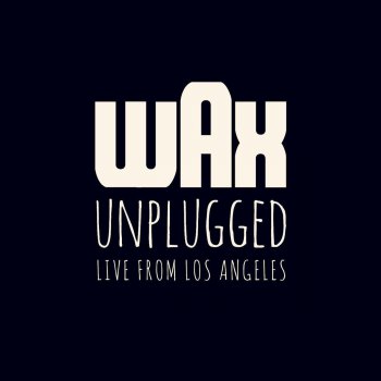 Wax Stupefied (Live)