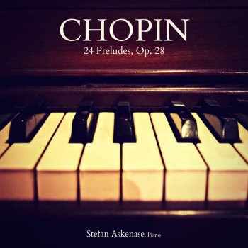 Исполнитель Stefan Askenase, альбом Chopin: 24 Preludes, Op. 28