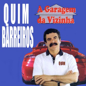 Quim Barreiros Quadras Ao Menino Carlinhos