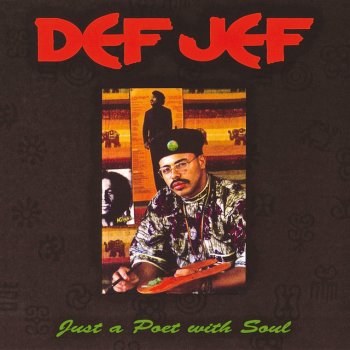 Def Jef Poet With Soul