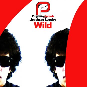 Исполнитель Joshua Lavin, альбом Wild