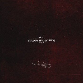 Ivan B feat. Kaluna Hollow