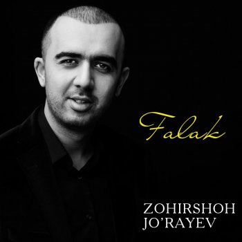 Zohirshoh Jo'rayev Falak