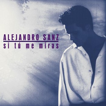 Alejandro Sanz Lo que fui es lo que soy