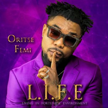 Oritsefemi Life.