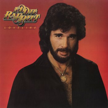 Eddie Rabbitt It's Always Like the First Time