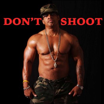 Grandmaster Melle Mel Don't Shoot