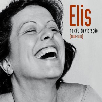 Elis Regina No Céu da Vibração