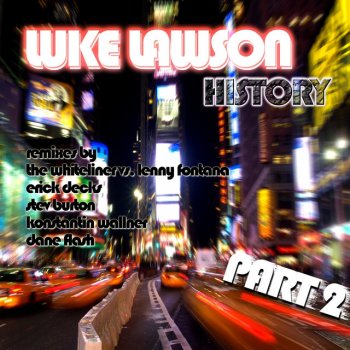 Luke Lawson History - The Whiteliner vs. Lenny Fontana Mix