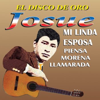 Josué To Te Amo María