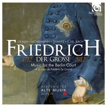 Friedrich II feat. Akademie für Alte Musik Berlin Flute Sonata in C Minor, SpiF 190: II. Andante et Cantabile