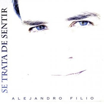 Alejandro Filio Canción Sin Dueño