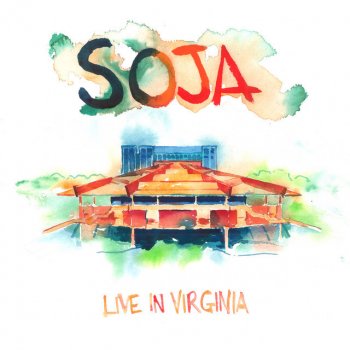 Исполнитель SOJA, альбом I Believe (Live in Virginia)