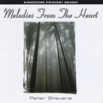 Исполнитель Peter Stevens, альбом Melodies from the Heart