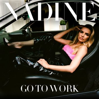 Nadine Coyle Go To Work