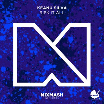 Keanu Silva Risk It All (Extended Mix)