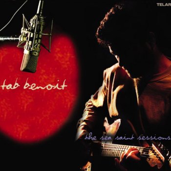 Tab Benoit What I Have to Do