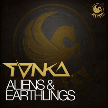 Исполнитель Tonka, альбом Aliens & Earthlings