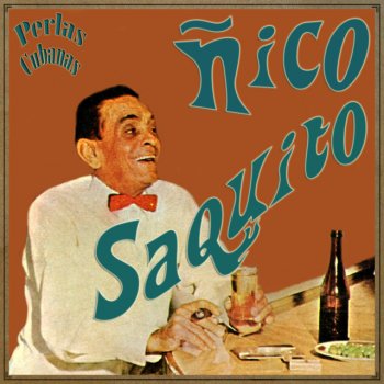 Ñico Saquito Volveré (Bolero)