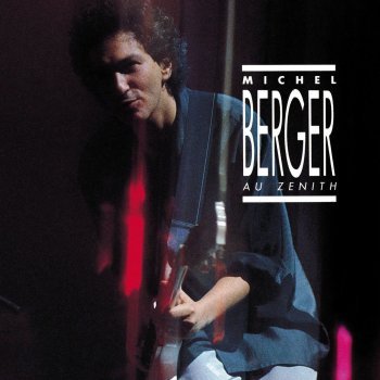 Michel Berger Y'A Pas De Honte - Remasterisé