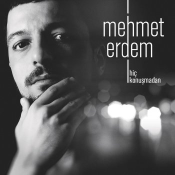 Mehmet Erdem Acıyı Sevmek Olur mu