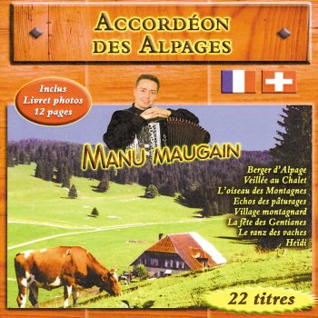 Manu Maugain La fête des gentianes