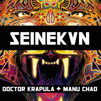 Doctor Krápula feat. Manu Chao Seinekvn